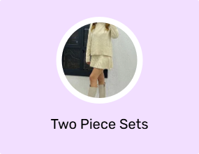 Two Piece Sets