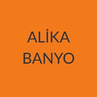 ALİKA BANYO
