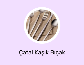 Çatal Kaşık Bıçak