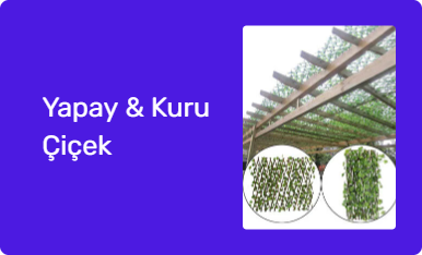 Yapay & Kuru Çiçek