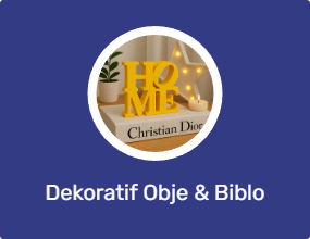 Dekoratif Obje & Biblo