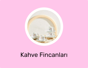 Kahve Fincanları
