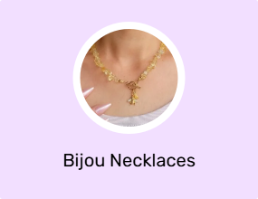 Bijou Necklaces