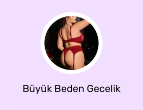 Büyük Beden Gecelik