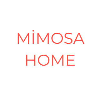 MİMOSA HOME