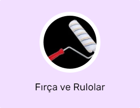 Fırça ve Rulolar