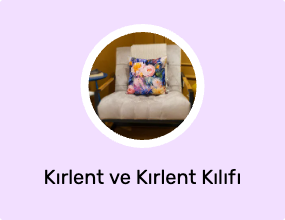 Kırlent ve Kırlent Kılıfı