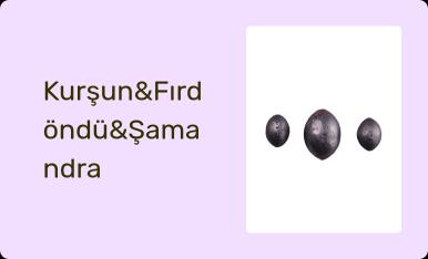 Kurşun&Fırdöndü&Şamandra