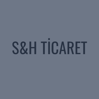 S&H TİCARET