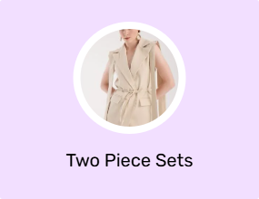 Two Piece Sets