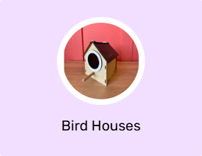Bird Houses