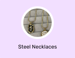 Steel Necklaces