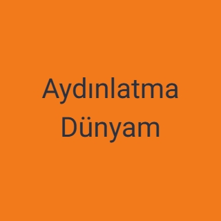 Aydınlatma Dünyam