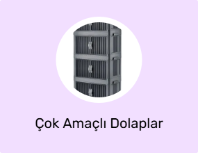Çok Amaçlı Dolaplar