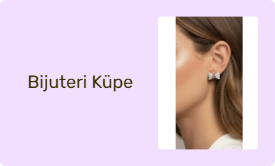 Bijuteri Küpe