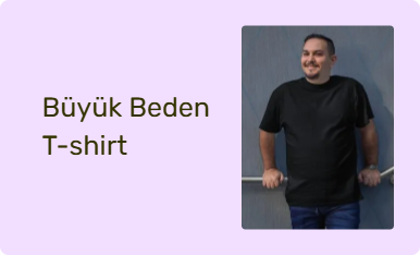 Büyük Beden T-shirt
