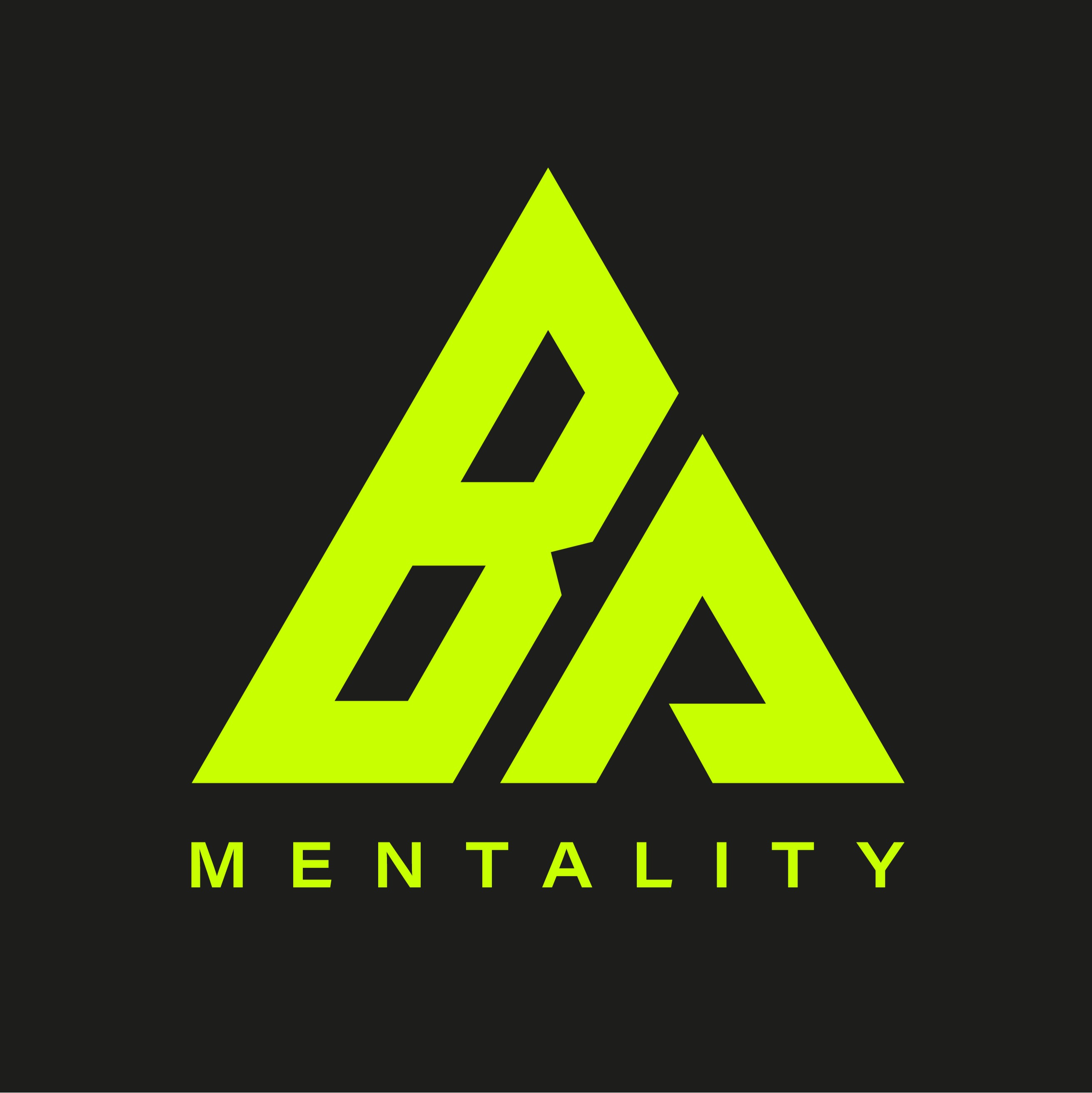 BA MENTALITY