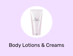 Body Lotions & Creams