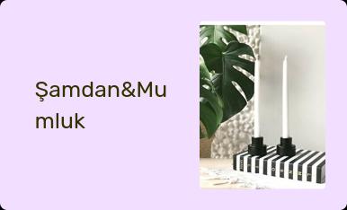 Şamdan&Mumluk