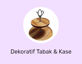 Dekoratif Tabak & Kase