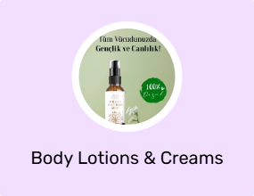 Body Lotions & Creams