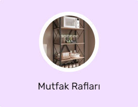 Mutfak Rafları