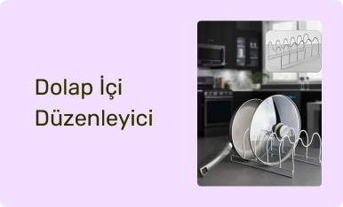Dolap İçi Düzenleyici