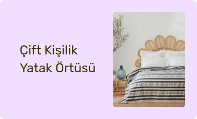 Çift Kişilik Yatak Örtüsü
