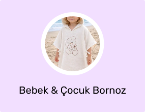 Bebek & Çocuk Bornoz