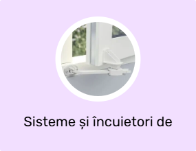 Sisteme și încuietori de siguranță pentru copii