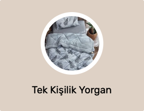 Tek Kişilik Yorgan