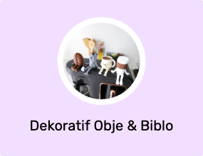 Dekoratif Obje & Biblo