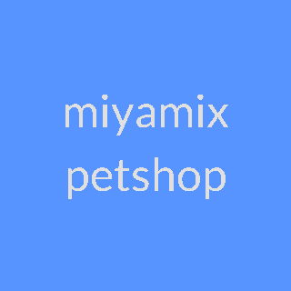 miyamix petshop