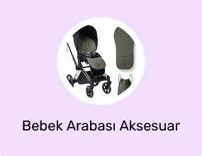 Bebek Arabası Aksesuar