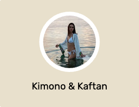 Kimono & Kaftan