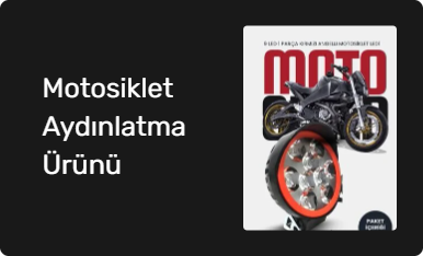 Motosiklet Aydınlatma Ürünü