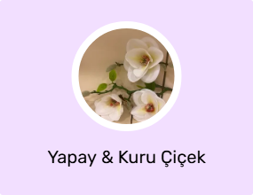 Yapay & Kuru Çiçek