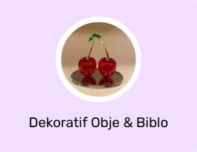 Dekoratif Obje & Biblo