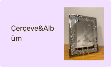 Çerçeve&Albüm