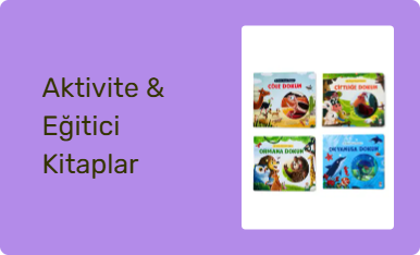 Aktivite & Eğitici Kitaplar
