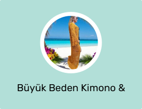 Büyük Beden Kimono & Kaftan
