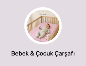 Bebek & Çocuk Çarşafı