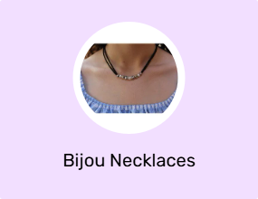 Bijou Necklaces