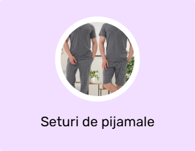 Seturi de pijamale