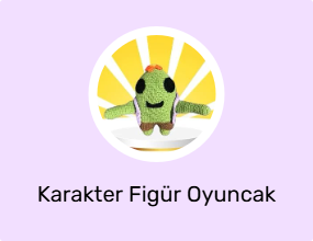 Karakter Figür Oyuncak