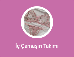 İç Çamaşırı Takımı