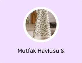Mutfak Havlusu & Kurulama Bezi