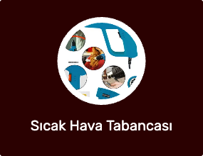 Sıcak Hava Tabancası