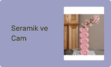 Seramik ve Cam