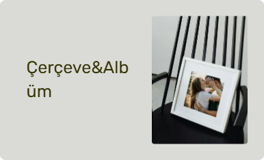 Çerçeve&Albüm